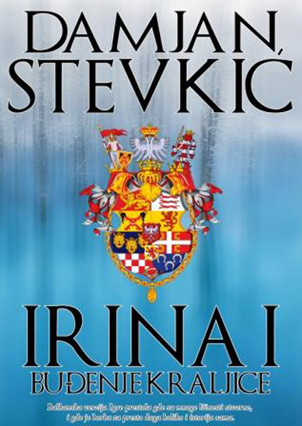 IRINA I Buđenje kraljice 