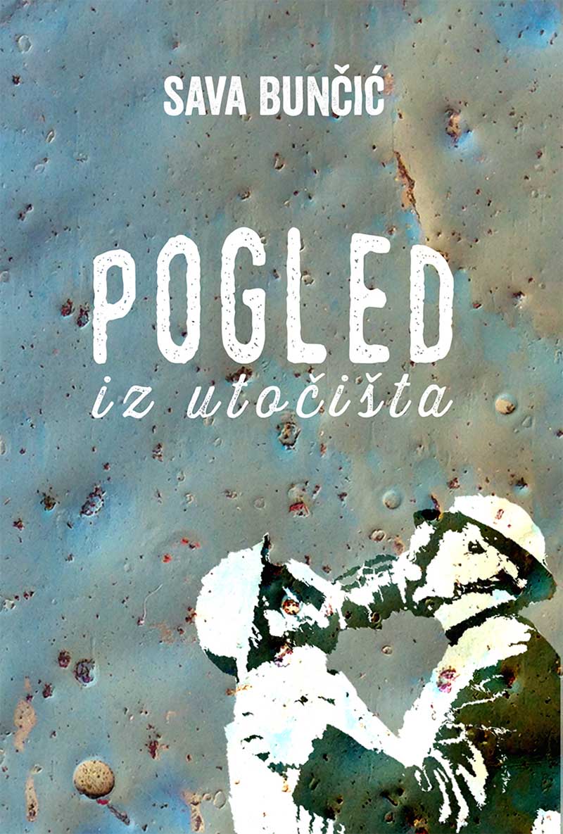 POGLED IZ UTOČIŠTA 