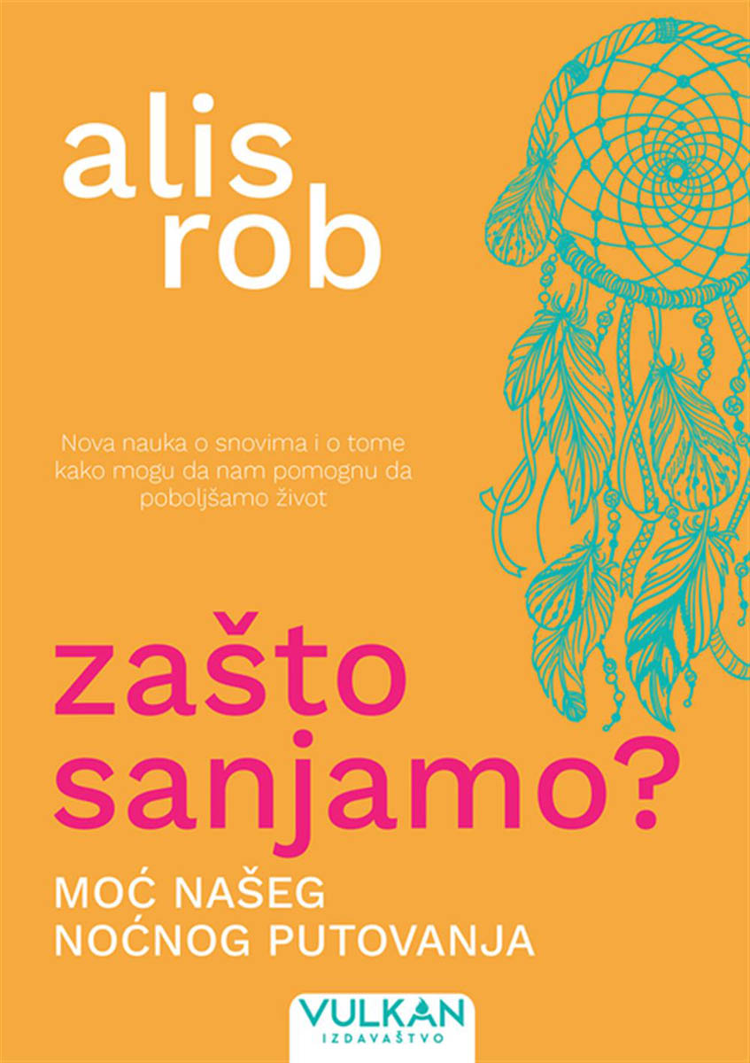 ZAŠTO SANJAMO 