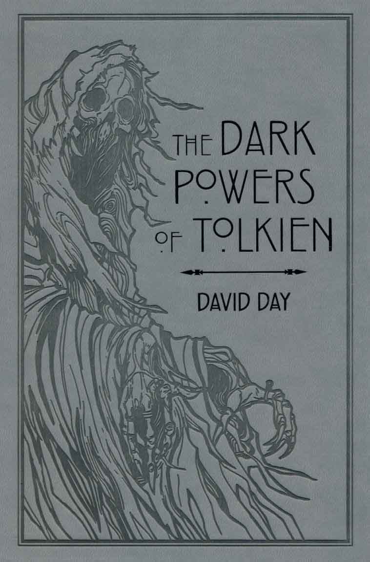 THE DARK POWERS OF TOLKIEN 