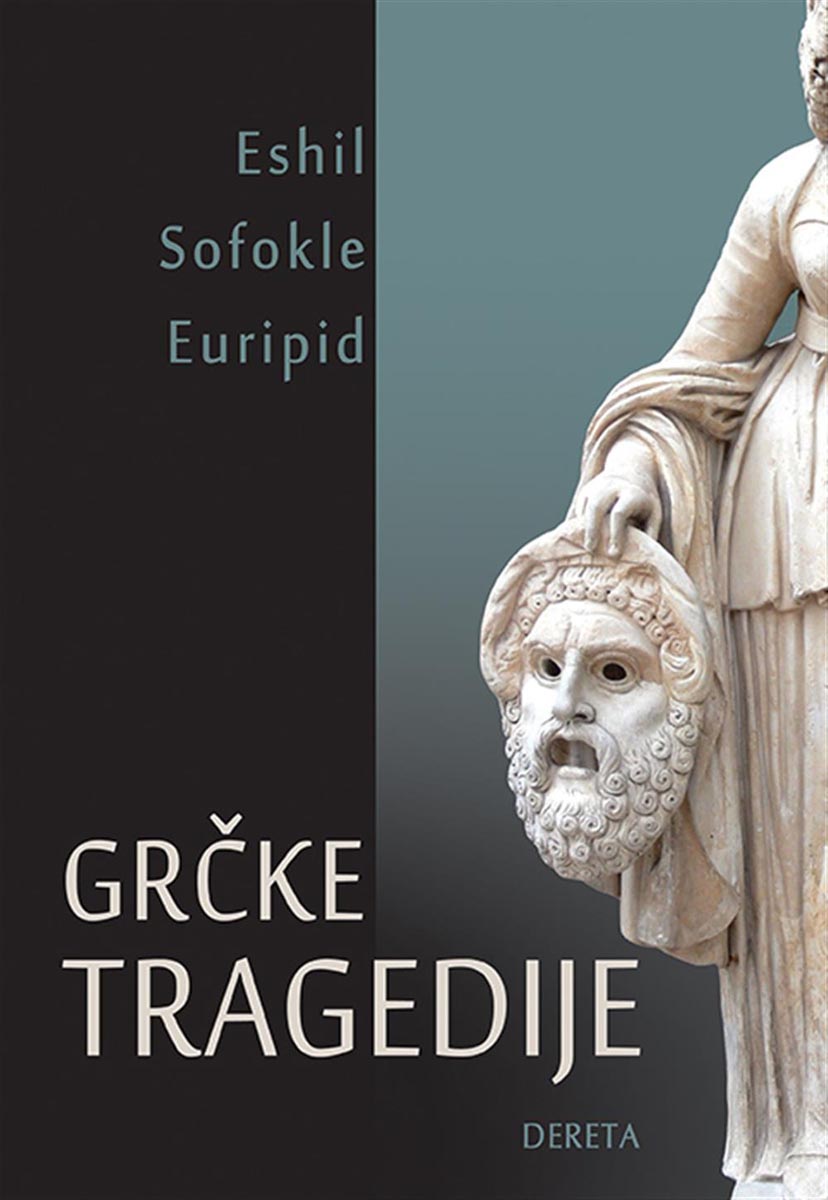 GRČKE TRAGEDIJE III izdanje 