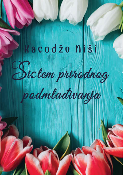 SISTEM PRIRODNOG PODMLAĐIVANJA 