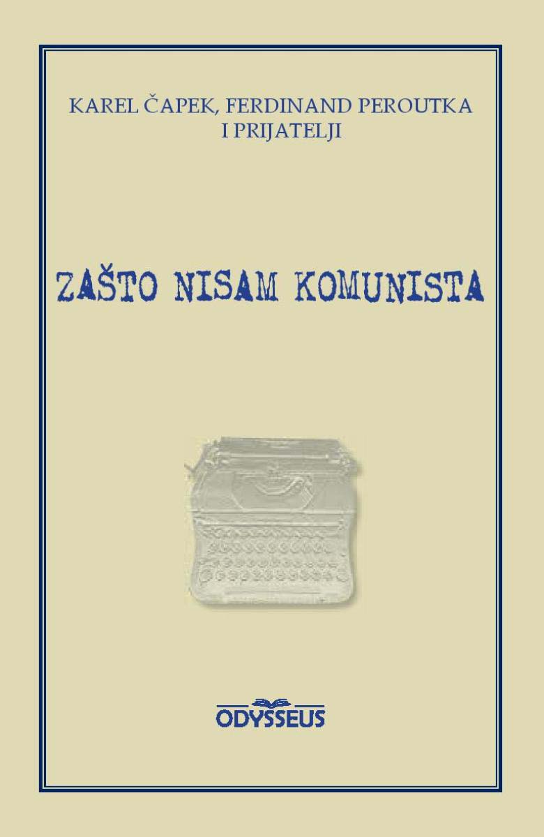 ZAŠTO NISAM KOMUNISTA 