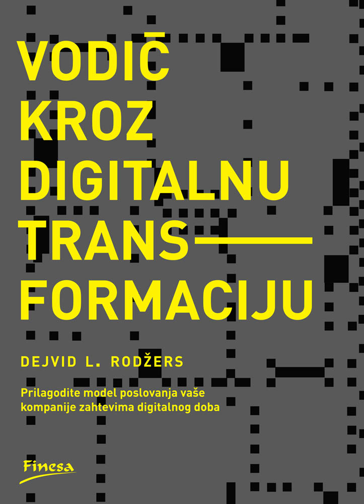 VODIČ KROZ DIGITALNU TRANSFORMACIJU 