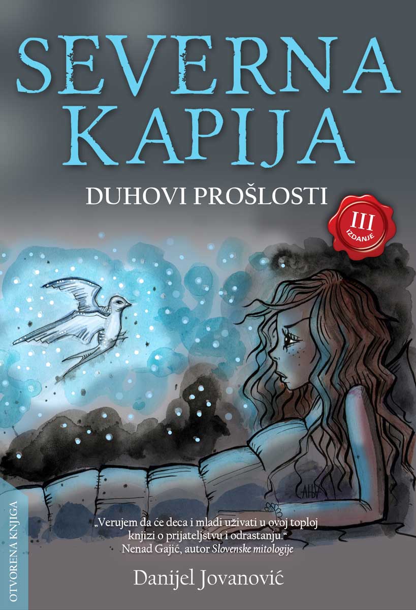 SEVERNA KAPIJA I Duhovi prošlosti 