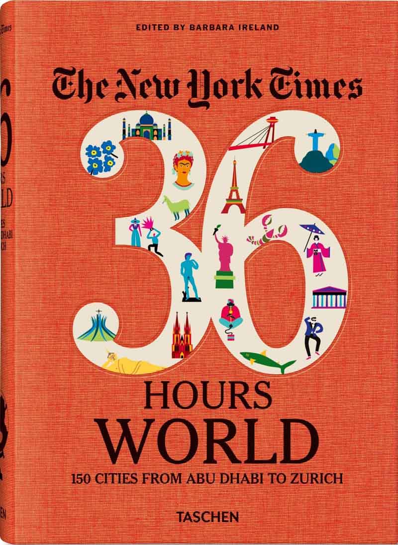 NYT 36 HOURS 150 WORLD 