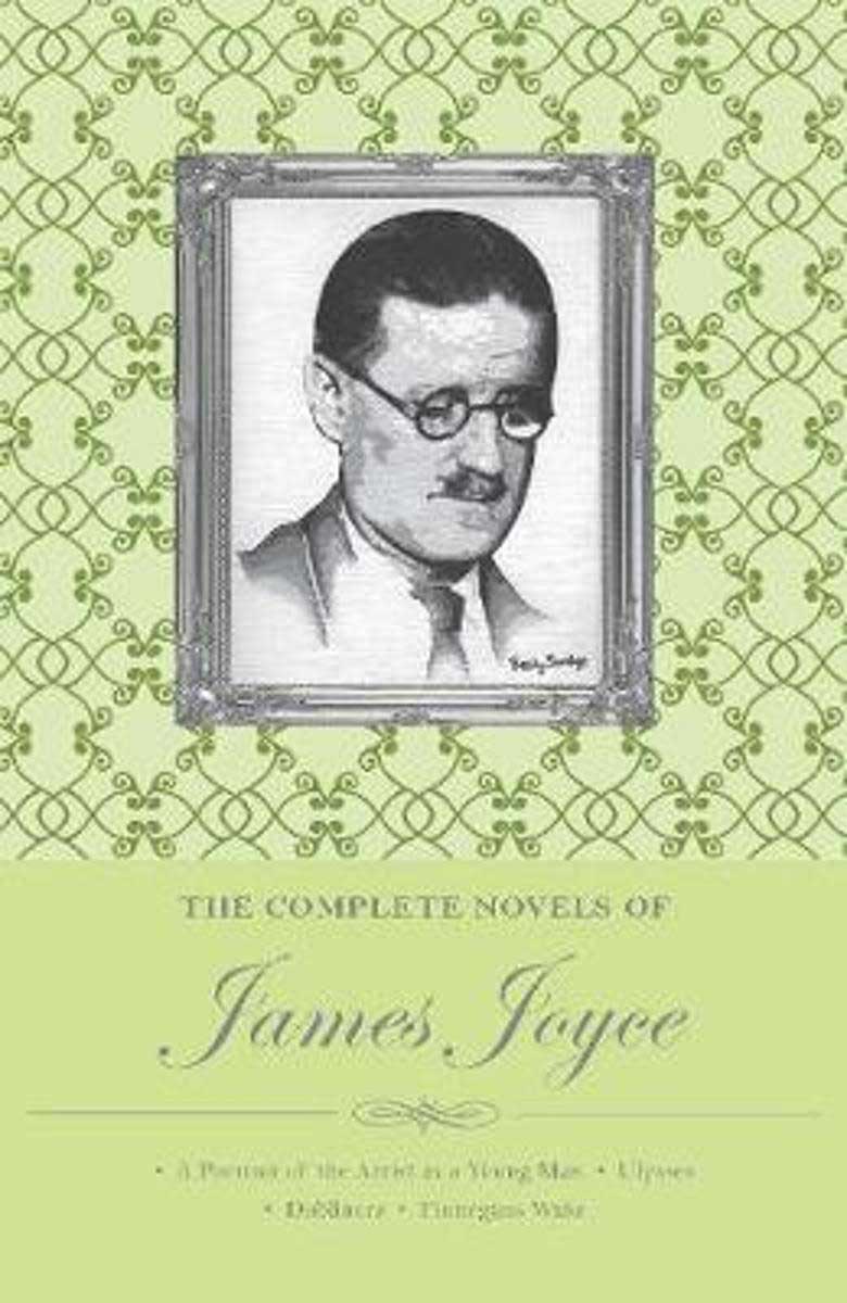 THE COMPLETE NOVELS OF JAMES JOYCE 