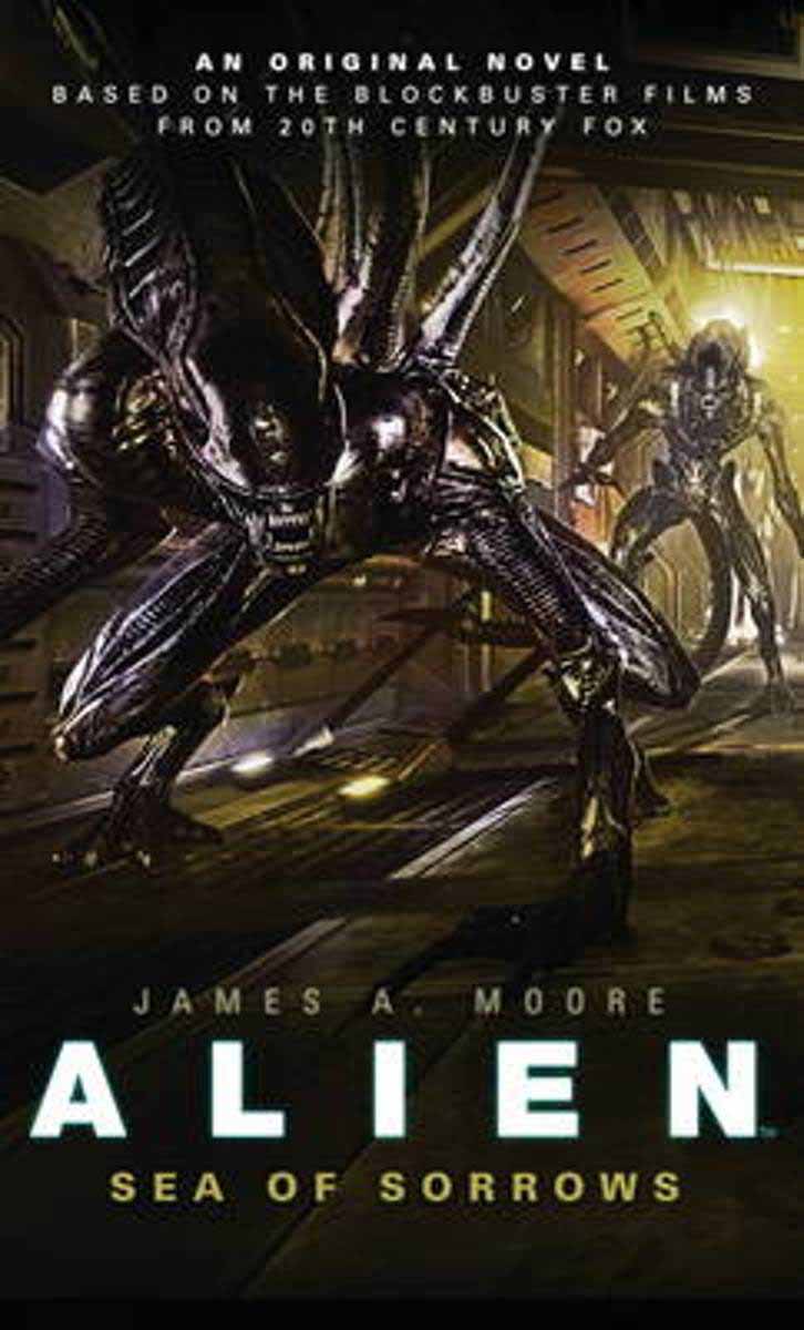 ALIEN TRILOGY 2 SEA OF SORROWS 