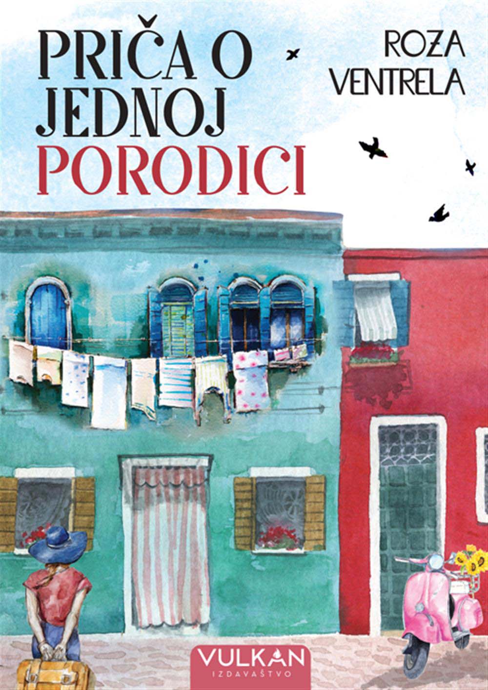 PRIČA O JEDNOJ PORODICI 