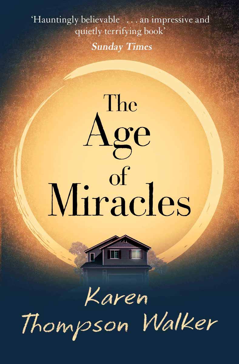 THE AGE OF MIRACLES 