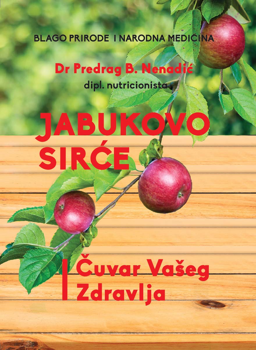 JABUKOVO SIRĆE ČUVAR VAŠEG ZDRAVLJA 