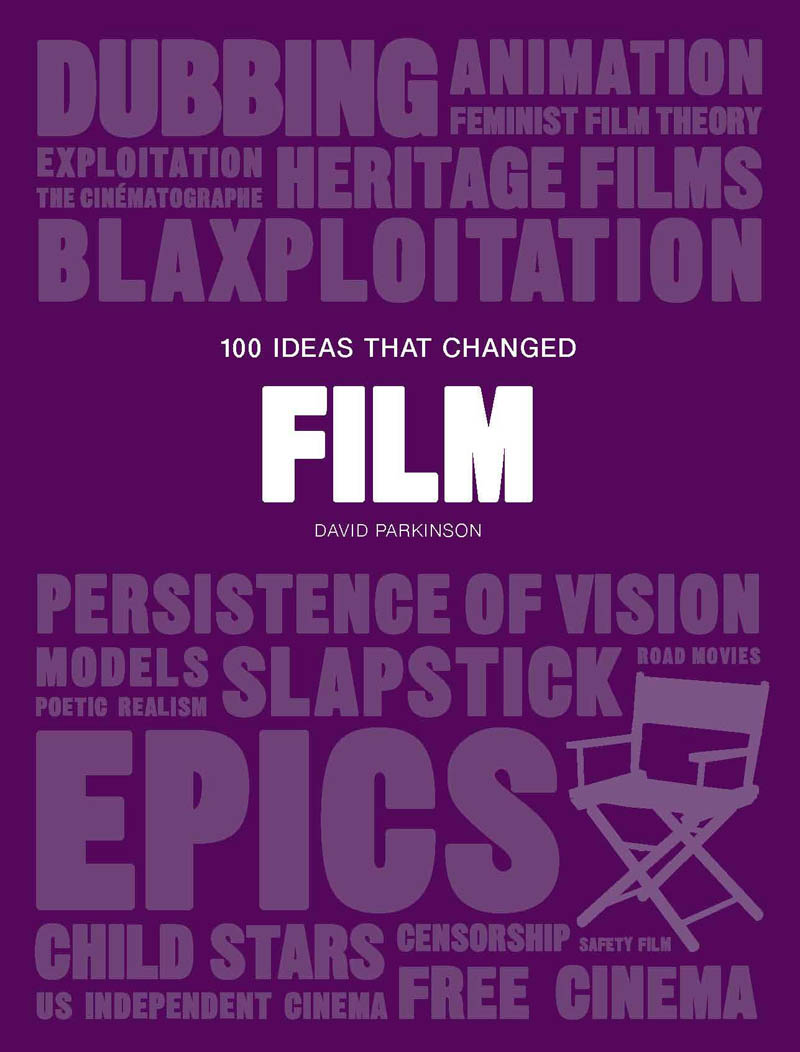 100 IDEAS THAT CHANGED FILM 