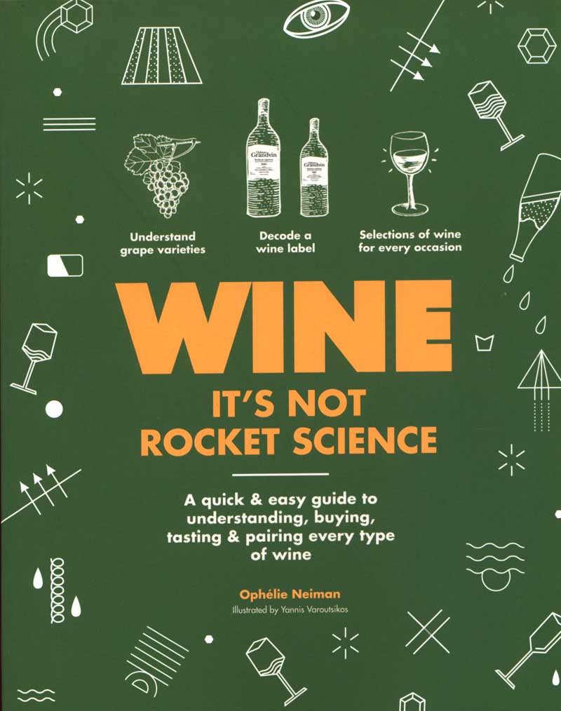 WINE ITS NOT ROCKET SCIENCE 