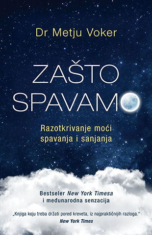 ZAŠTO SPAVAMO 