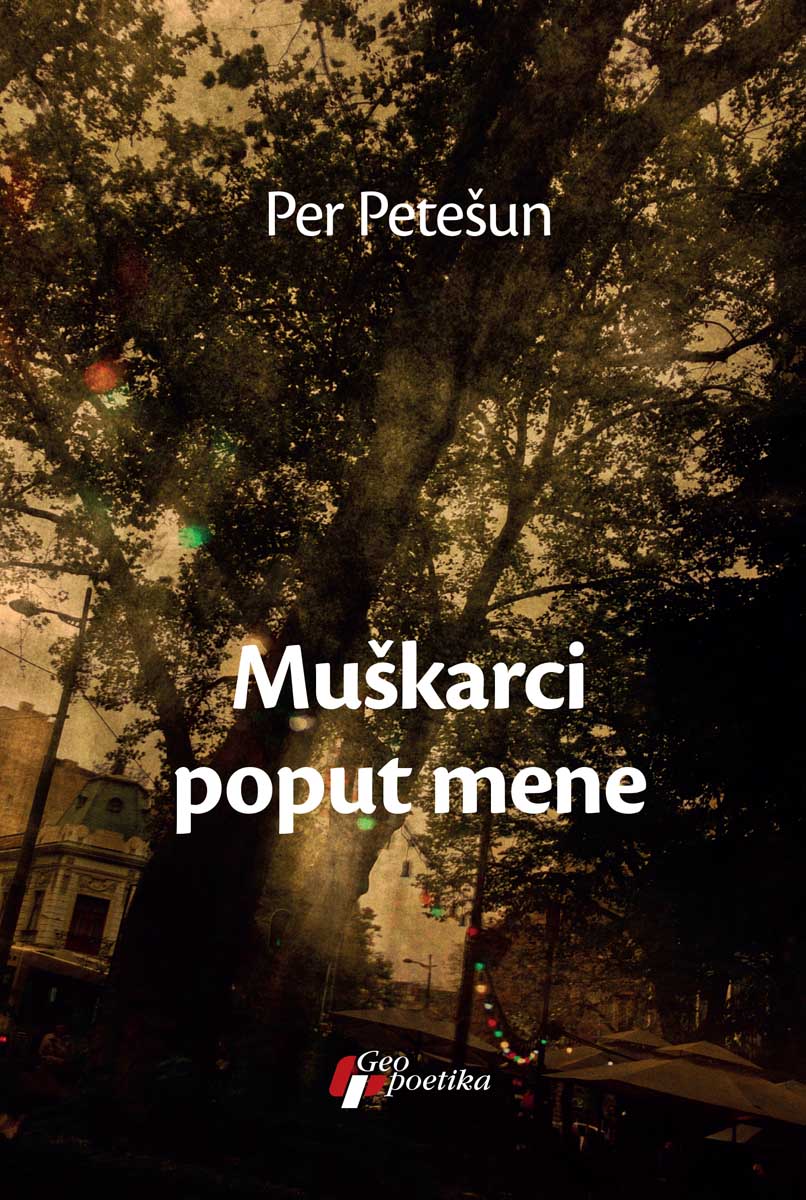 MUŠKARCI POPUT MENE 