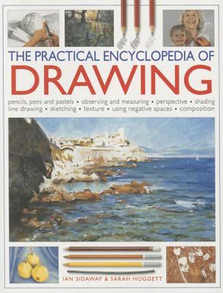 THE PRACTICAL ENCYCLOPEDIA OF DRAWING 