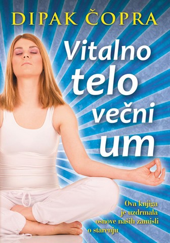 VITALNO TELO VEČNI UM 