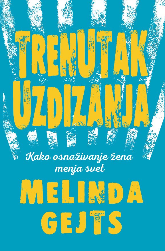 TRENUTAK UZDIZANJA 