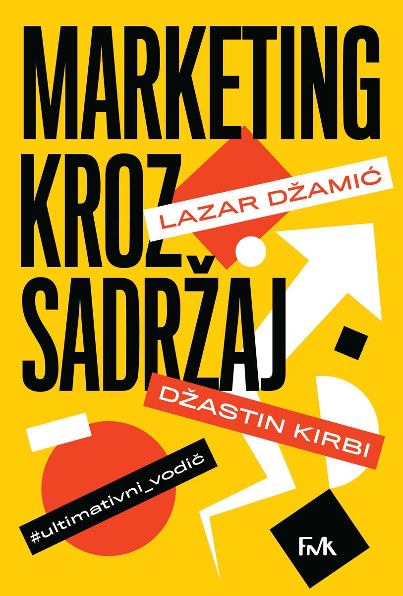 MARKETING KROZ SADRŽAJ Ultimativni vodič 