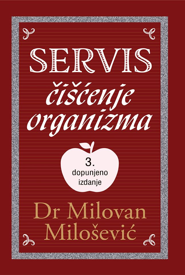 SERVIS ČIŠĆENJE ORGANIZMA 3. dopunjeno izdanje 