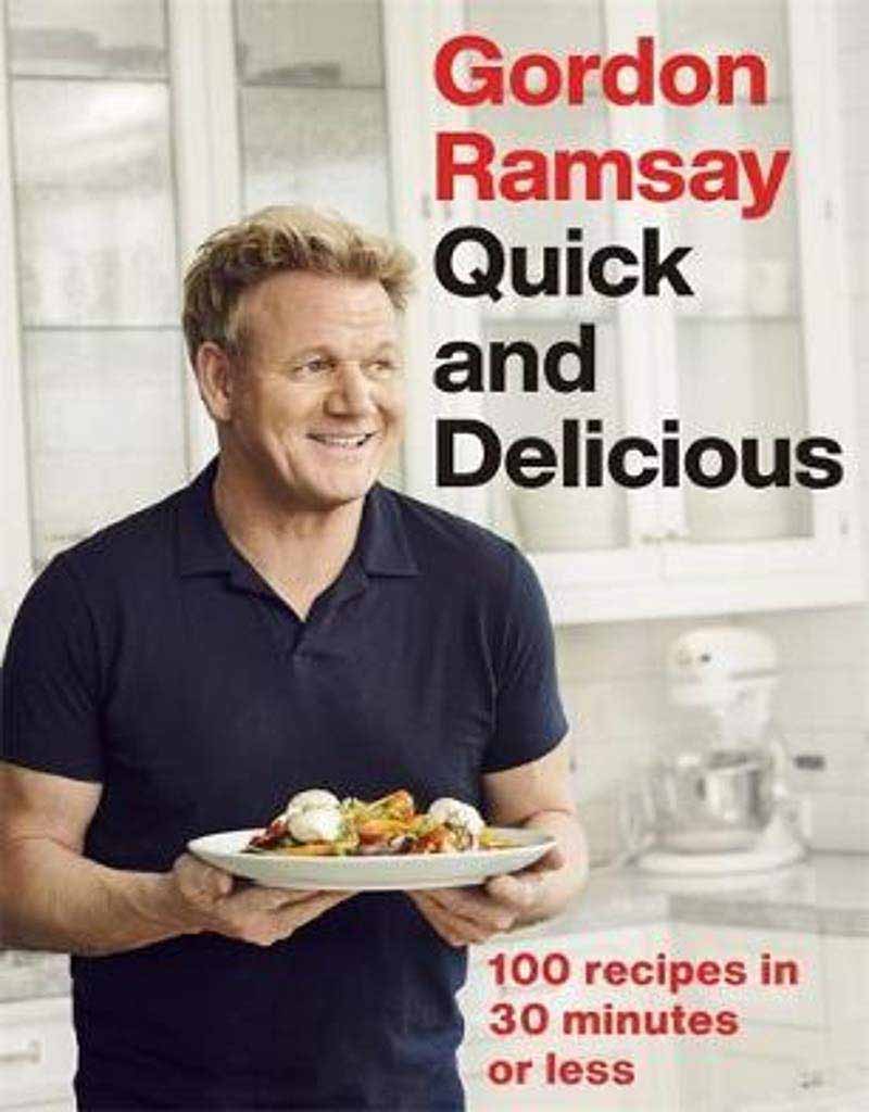 GORDON RAMSAY QUICK AND DELICIOUS 