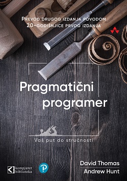 PRAGMATIČNI PROGAMER Vaš put do stručnosti 