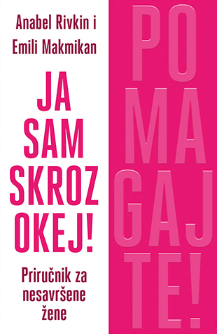 JA SAM SKROZ OKEJ! 