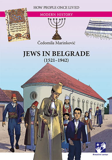 JEWS IN BELGRADE 1521-1942 