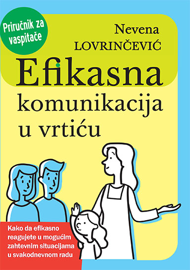 EFIKASNA KOMUNIKACIJA U VRTIĆU 