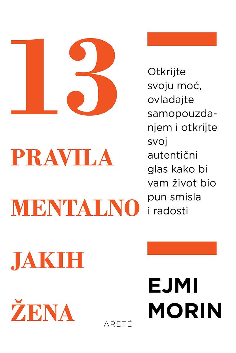 13 PRAVILA MENTALNO JAKIH ŽENA 