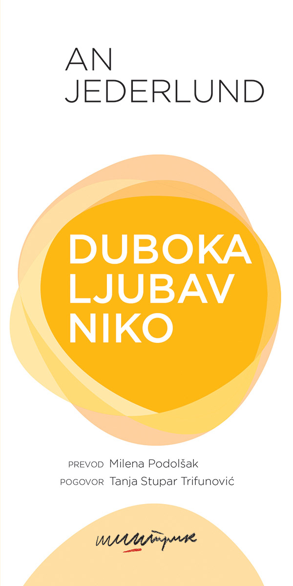 DUBOKA, LJUBAV, NIKO 