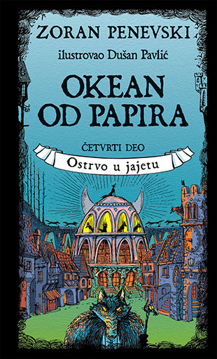 OKEAN OD PAPIRA 4 deo Ostrvo u jajetu 