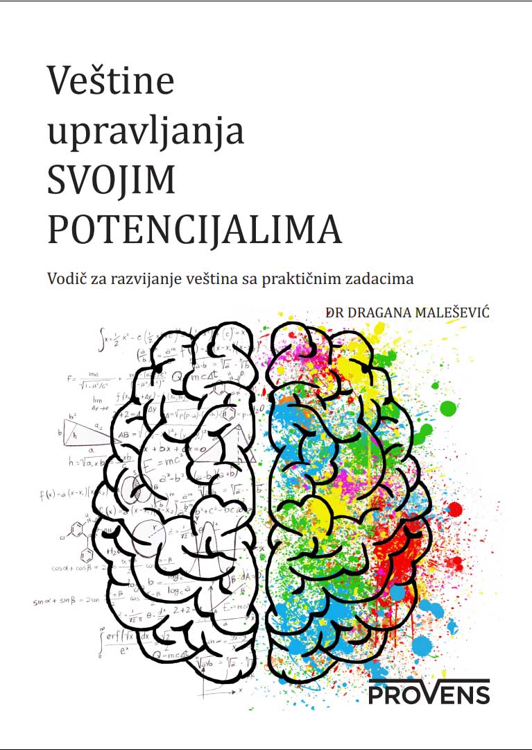 VEŠTINE UPRAVLJANJA SVOJIM POTENCIJALIMA 