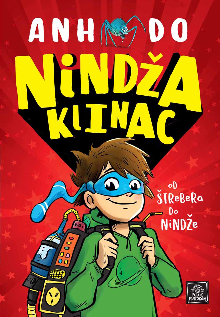 NINDŽA KLINAC Od štrebera do nindže #1 