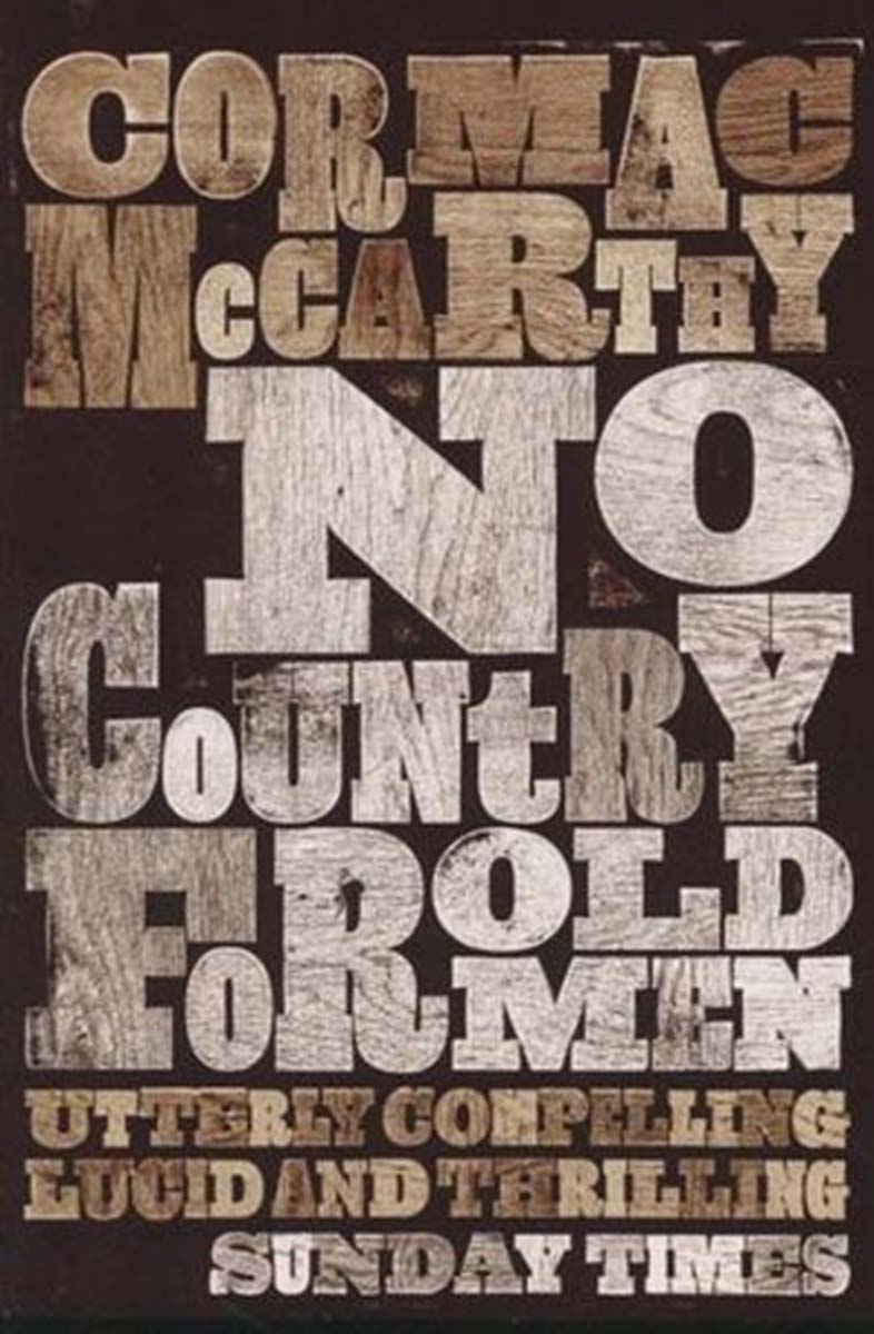 NO COUNTRY FOR OLD MEN 