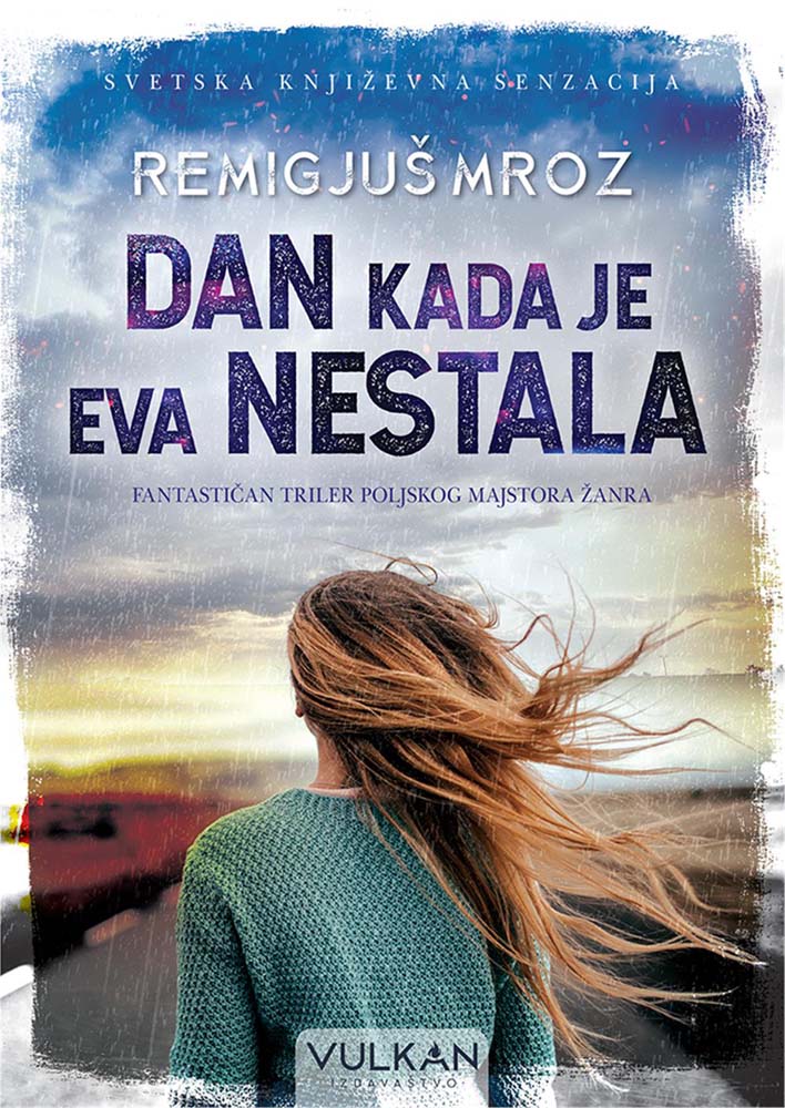 DAN KADA JE EVA NESTALA 