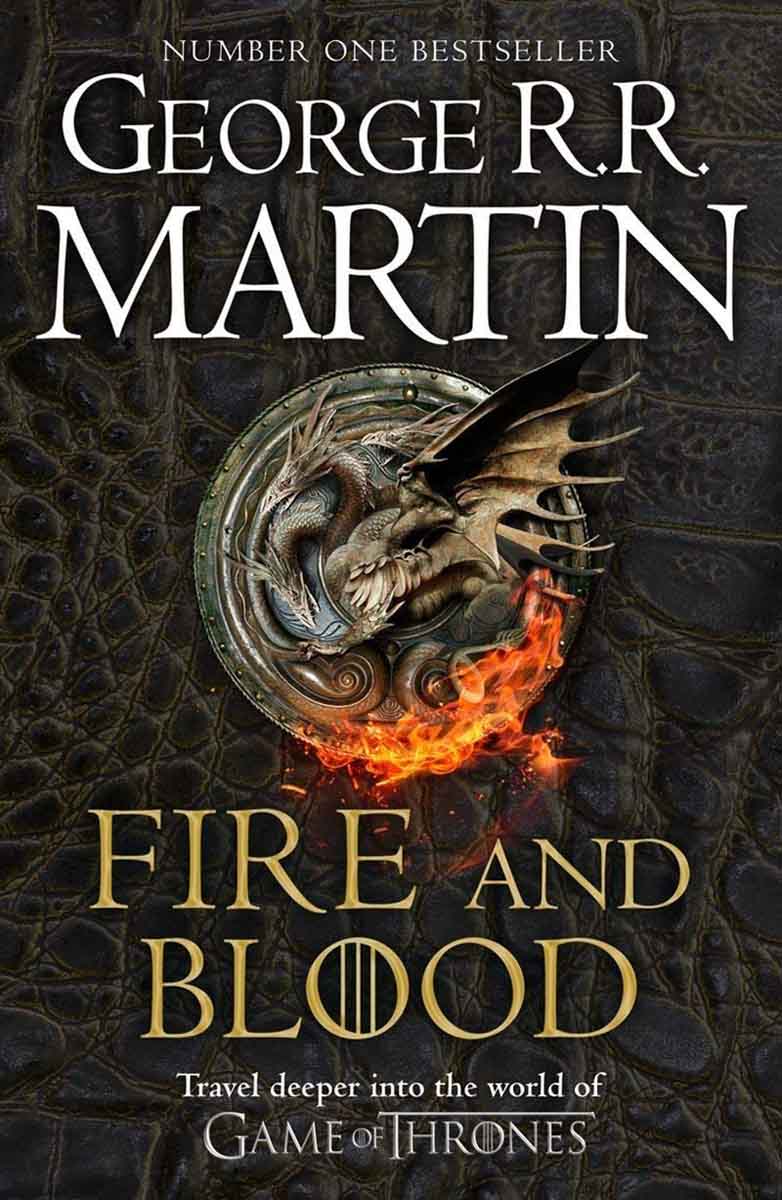 FIRE AND BLOOD (House of Dragon Based on This Book) 