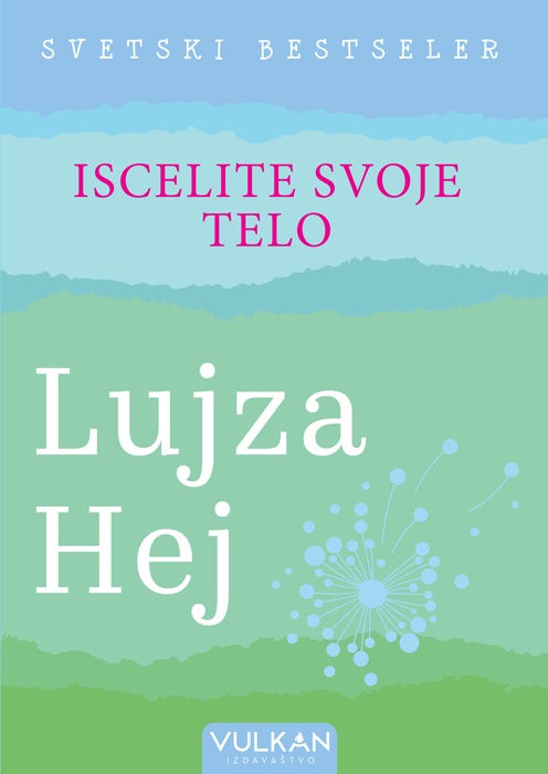 ISCELITE SVOJE TELO 