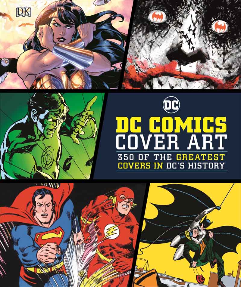 DC COMICS ART COVER 350 of the Greatest Covers in DCs History 