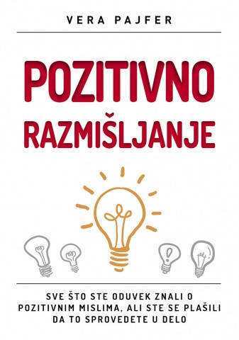 POZITIVNO RAZMIŠLJANJE 