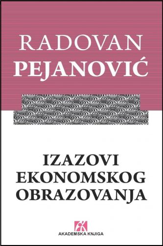 IZAZOVI EKONOMSKOG OBRAZOVANJA 