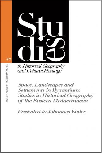 SPACE, LANDSCAPES AND SETTLEMENTS IN BYZANTIUM 