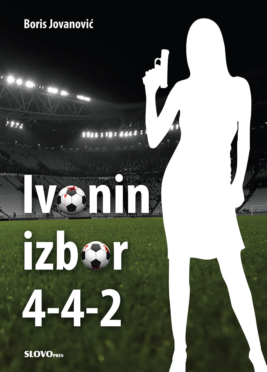 IVONIN IZBOR 4-4-2 