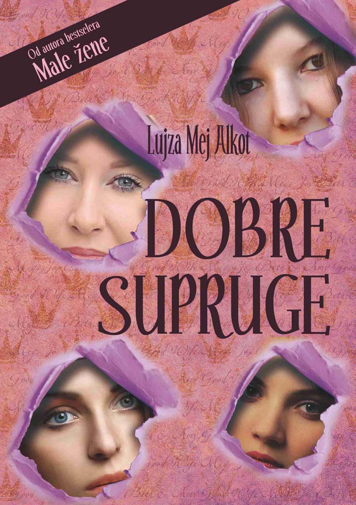 DOBRE SUPRUGE Knjiga II  (Meg, Džo, Bet i Ejmi) 