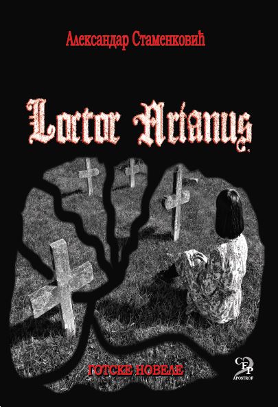 LOCTOR ARIANUS - GOTSKE NOVELE 