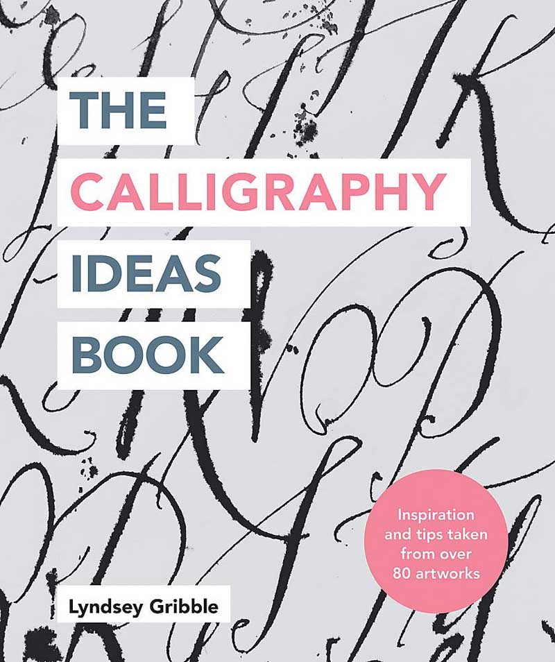 THE CALLIGRAPHY IDEAS BOOK 