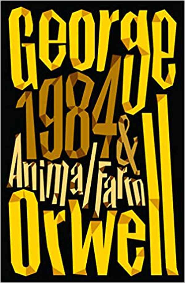 ANIMAL FARM AND 1984 NINETETEEN EIGHTY FOUR 