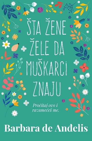 ŠTA ŽENE ŽELE DA MUŠKARCI ZNAJU 