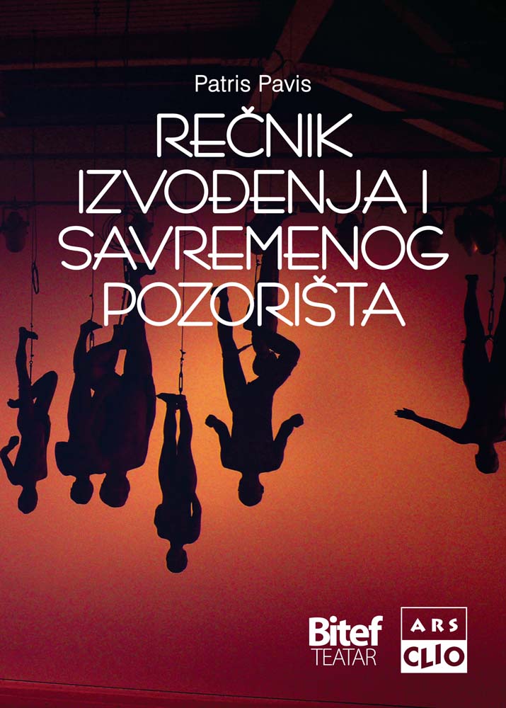 REČNIK IZVOĐENJA I SAVREMENOG POZORIŠTA 