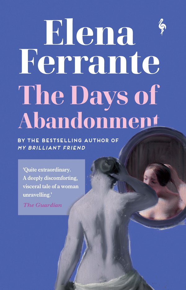 THE DAYS OF ABANDONMENT 